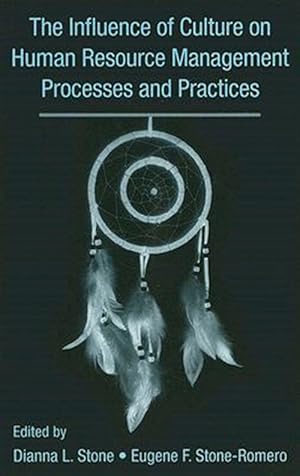 Bild des Verk�ufers f�r Influence Of Culture On Human Resource Management Processes And Practices zum Verkauf von GreatBookPrices