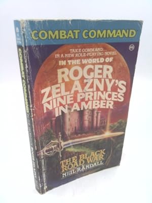 Immagine del venditore per The Black Road War (Combat Command: In the World of Roger Zelazny's Nine Princes in Amber) venduto da ThriftBooksVintage
