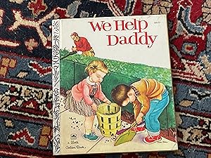 Imagen del vendedor de We Help Daddy a la venta por Marys Old is Better Shop