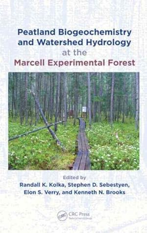 Immagine del venditore per Peatland Biogeochemistry and Watershed Hydrology at the Marcell Experimental Forest venduto da GreatBookPrices