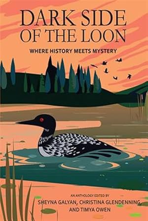 Immagine del venditore per Dark Side of the Loon : Where History Meets Mystery venduto da GreatBookPrices