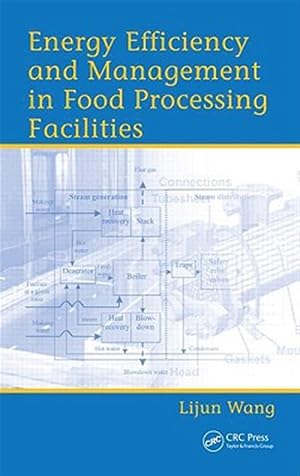 Immagine del venditore per Energy Efficiency and Management in Food Processing Facilities venduto da GreatBookPrices