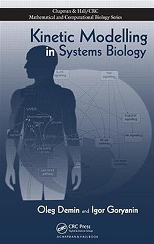 Imagen del vendedor de Kinetic Modelling in Systems Biology a la venta por GreatBookPrices