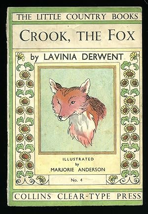 Image du vendeur pour Crook, the Fox: No. 4 The Little Country Books mis en vente par Little Stour Books PBFA Member
