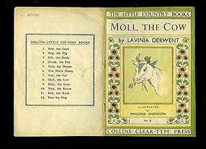 Image du vendeur pour Moll, The Cow: No. 8 The Little Country Books mis en vente par Little Stour Books PBFA Member