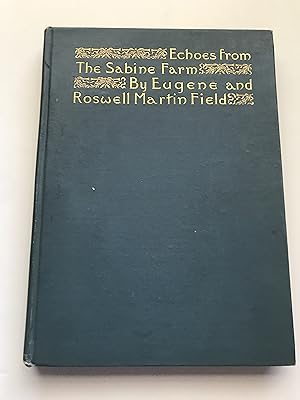Seller image for Echoes from the Sabine Farm for sale by Sheapast Art and Books