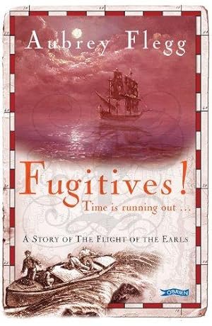 Bild des Verk�ufers f�r Fugitives!: A Story of the Flight of the Earls zum Verkauf von WeBuyBooks