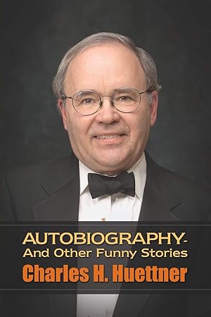 Seller image for Autobiography - And Other Funny Stories for sale by Big River Books