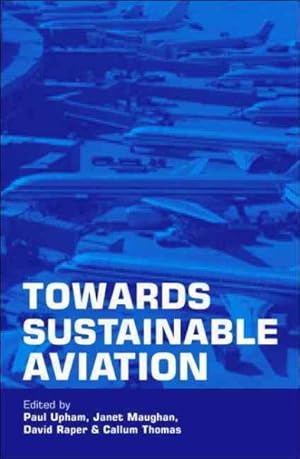 Immagine del venditore per Towards Sustainable Aviation venduto da GreatBookPrices