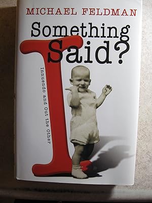 Imagen del vendedor de Something I Said?: Innuendo and Out the Other (Includes CD- Unopened) a la venta por Nealsbooks