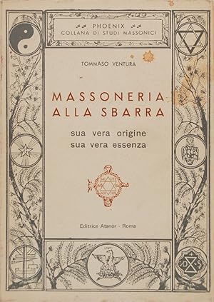 Imagen del vendedor de Massoneria alla sbarra. Sua vera origine sua vera essenza a la venta por FABRISLIBRIS