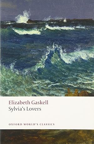 Imagen del vendedor de Sylvia's Lovers (Oxford World's Classics) a la venta por Goodwill