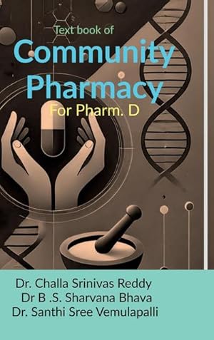 Immagine del venditore per Textbook of Community Pharmacy : For Pharm. D venduto da AHA-BUCH GmbH