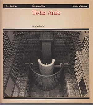 Seller image for Tadao Ando - Minimalisme - Monographies for sale by CANO