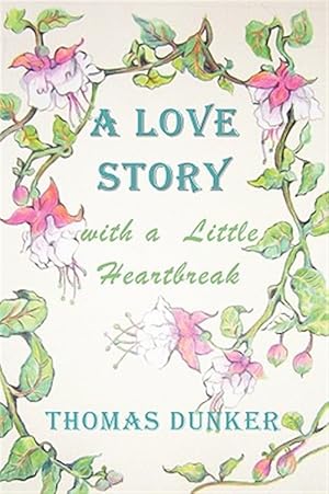 Bild des Verk�ufers f�r A Love Story With A Little Heartbreak zum Verkauf von GreatBookPrices