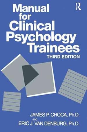 Immagine del venditore per Manual for Clinical Psychology Trainees venduto da GreatBookPricesUK