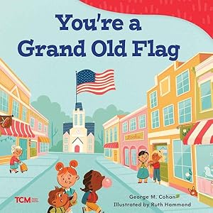 Immagine del venditore per You're a Grand Old Flag venduto da GreatBookPrices