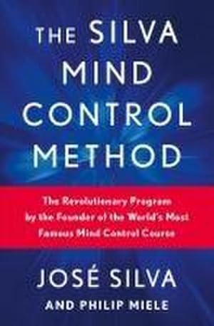 Immagine del venditore per The Silva Mind Control Method venduto da Wegmann1855