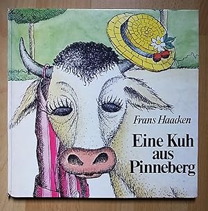 Bild des Verk�ufers f�r Eine Kuh aus Pinneberg. zum Verkauf von Antiquariat Seidel & Richter