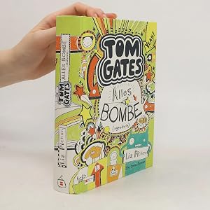 Bild des Verk�ufers f�r Tom Gates. Alles Bombe zum Verkauf von Bookbot