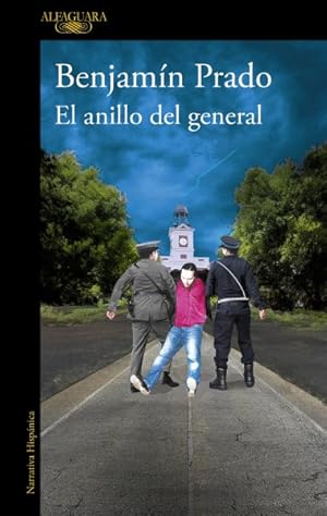 Seller image for El anillo del General / The General's Ring -Language: Spanish for sale by GreatBookPrices
