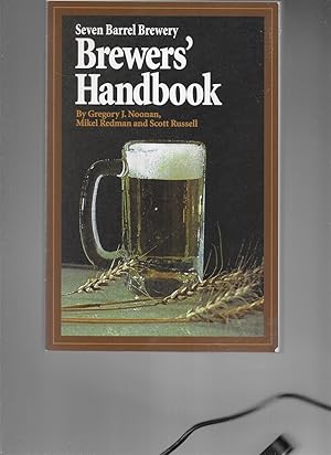 Seller image for Seven Barrel Brewery Brewers' Handbook for sale by Squeaky Trees Books
