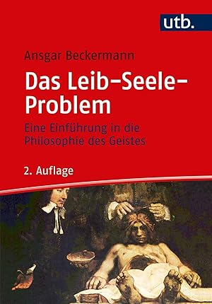 Bild des Verkufers fr Das Leib-Seele-Problem | Eine Einfhrung in die Philosophie des Geistes zum Verkauf von preigu