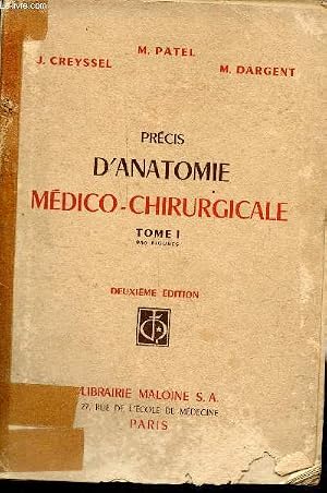 Seller image for Pr�cis d'anatomie m�dico-chirurgicale - Tome 1 - 2e �dition. for sale by Le-Livre