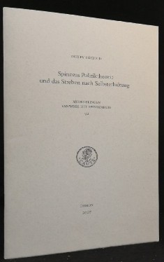 Immagine del venditore per Spinozas Politiktheorie und das Streben nach Selbsterhaltung. Mededelingen vanwege het Spinozahuis 92. venduto da ANTIQUARIAT Franke BRUDDENBOOKS