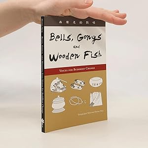Bild des Verk�ufers f�r Bells, Gongs, and Wooden Fish: zum Verkauf von Bookbot