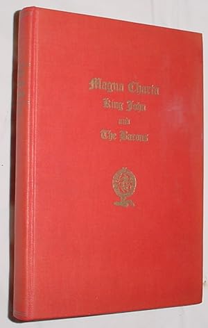Imagen del vendedor de Magna Charta, King John and the Barons a la venta por R Bryan Old Books