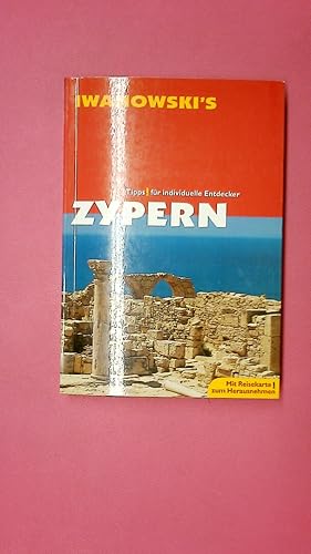 Bild des Verk�ufers f�r ZYPERN Reise-Handbuch ; Tipps f�r individuelle Entdecker ; mit Reisekarte zum Herausnehmen zum Verkauf von Butterfly Books GmbH & Co. KG