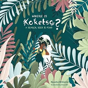 Seller image for Where Is Koketso? : A Search, Seek & Find for sale by GreatBookPricesUK