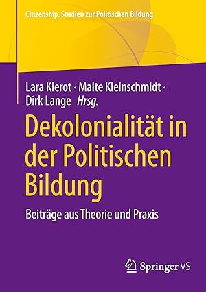 Bild des Verk�ufers f�r Dekolonialit�t in der Politischen Bildung | Beitr�ge aus Theorie und Praxis zum Verkauf von preigu