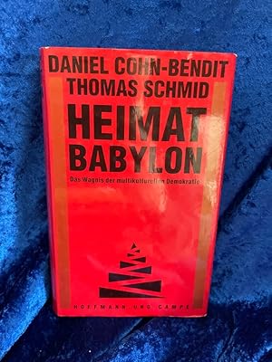 Immagine del venditore per Heimat Babylon Das Wagnis der multikulturellen Demokratie venduto da Antiquariat Jochen Mohr -Books and Mohr-