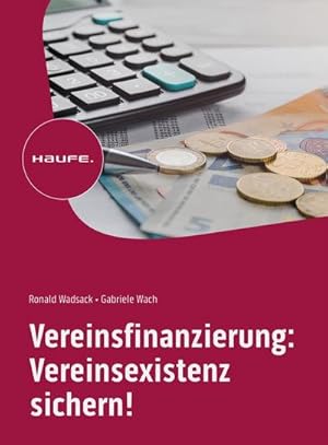 Seller image for Vereinsfinanzierung: Vereinsexistenz sichern! for sale by Rheinberg-Buch Andreas Meier eK