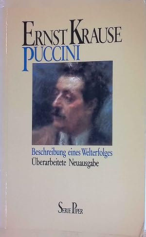 Bild des Verk�ufers f�r Puccini : Beschreibung e. Welterfolges. Piper ; Bd. 534 zum Verkauf von books4less (Versandantiquariat Petra Gros GmbH & Co. KG)