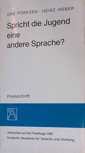 Immagine del venditore per Spricht die Jugend eine andere Sprache? venduto da books4less (Versandantiquariat Petra Gros GmbH & Co. KG)