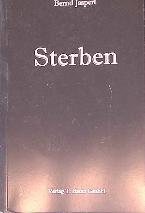 Imagen del vendedor de Sterben. a la venta por books4less (Versandantiquariat Petra Gros GmbH & Co. KG)