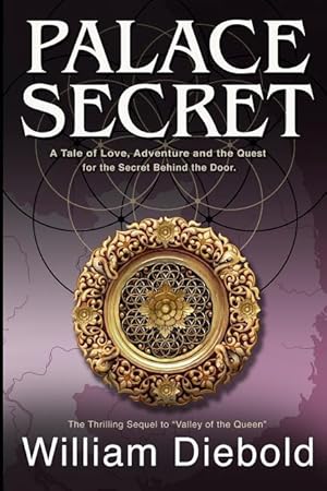Bild des Verk�ufers f�r Palace Secret: A Tale of Love, Adventure and the Quest for the Secret Behind the Door zum Verkauf von moluna