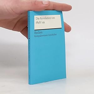 Bild des Verk�ufers f�r Die Revolution von 1848/49 zum Verkauf von Bookbot