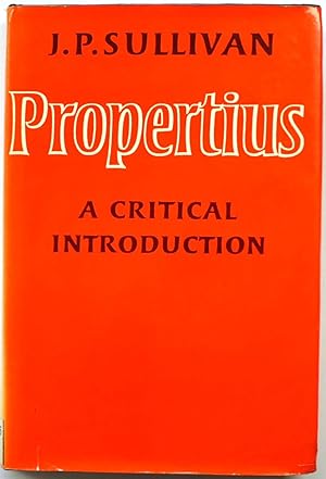 Imagen del vendedor de Propertius: A Critical Introduction a la venta por PsychoBabel & Skoob Books