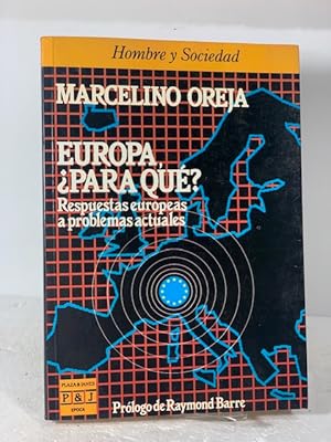 Imagen del vendedor de EUROPA �PARA QUE? a la venta por LIBRERIA ANTICUARIA SANZ