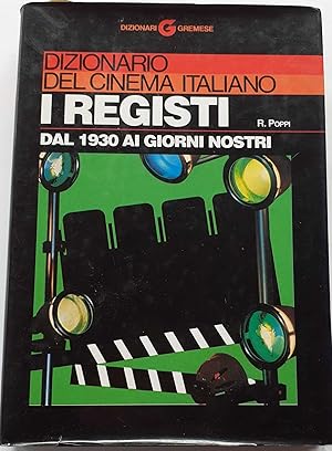 Imagen del vendedor de Dizionario del cinema italiano. I registi dal 1930 ai giorni nostri a la venta por librisaggi