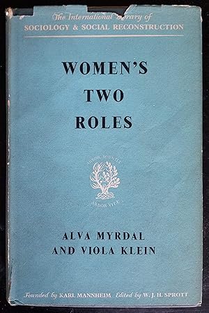 Bild des Verk�ufers f�r Women's Two Roles (International Library of Society) zum Verkauf von Fables Books