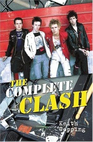 Bild des Verk�ufers f�r The Complete Clash zum Verkauf von WeBuyBooks