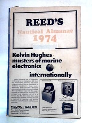 Bild des Verk�ufers f�r Reed's Nautical Almanac 1974 zum Verkauf von World of Rare Books