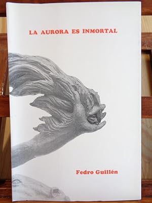 Seller image for LA AURORA ES INMORTAL for sale by LIBRER�A ROBESPIERRE