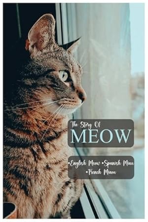 Image du vendeur pour Meow the story of Meow mis en vente par AHA-BUCH GmbH