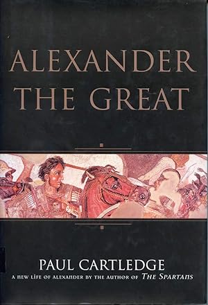 Seller image for Alexander the Great: the Hunt For a New Past for sale by Used Book Company